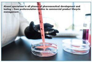 Alcami specializes in all phases of pharmaceutical development and testing – from preformulation studies to commercial product lifecycle management.